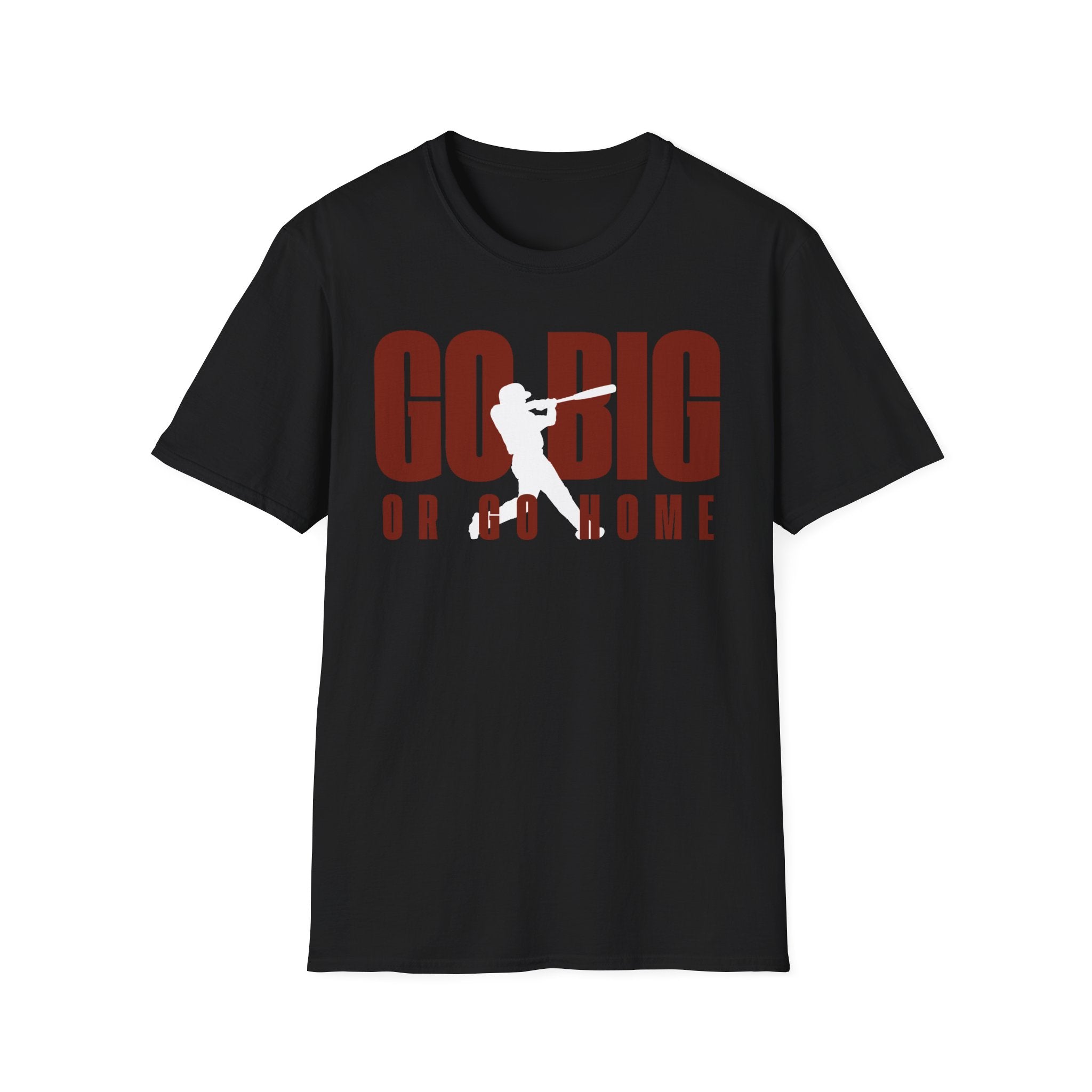 Go Big T-Shirt