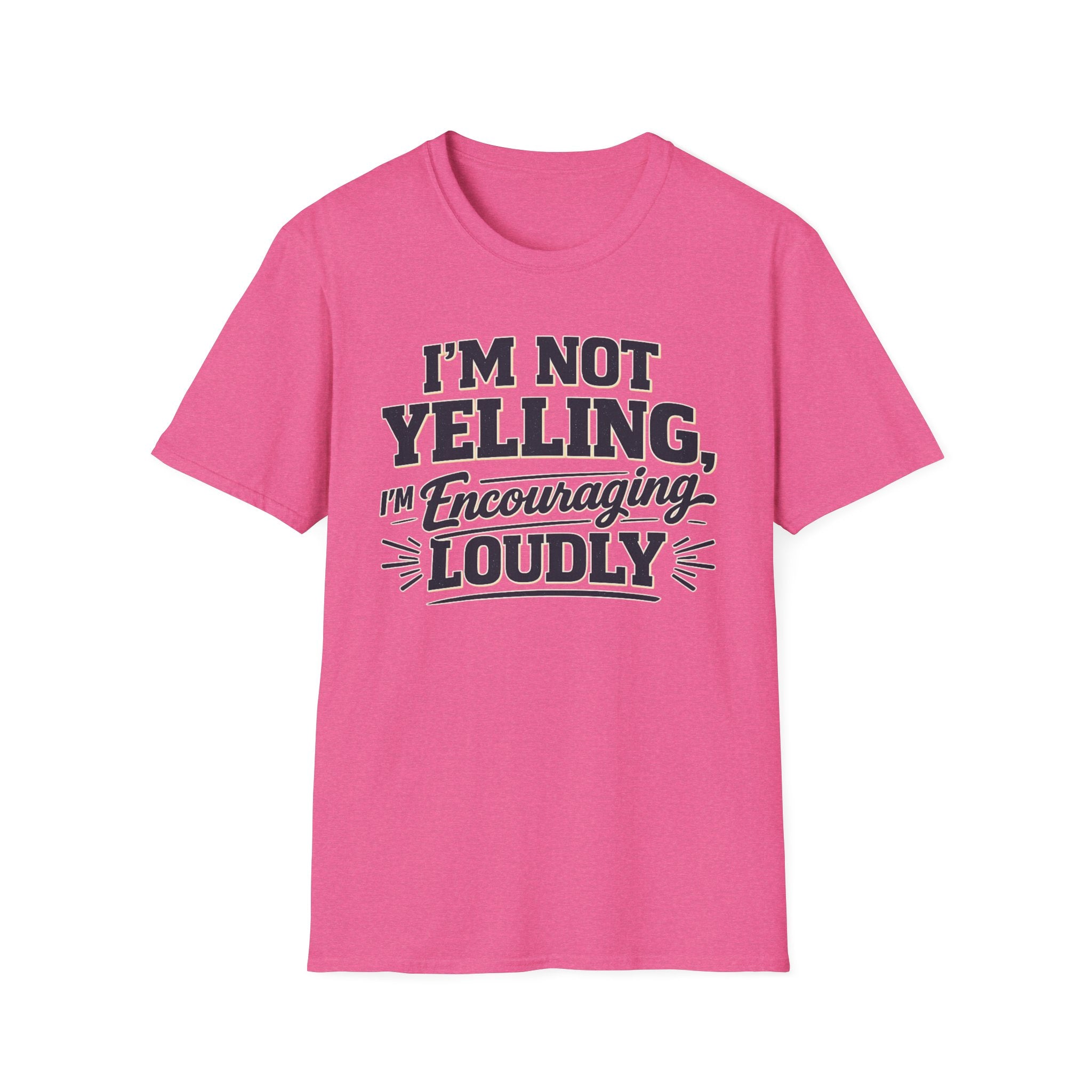 Encouraging Loudly T-Shirt