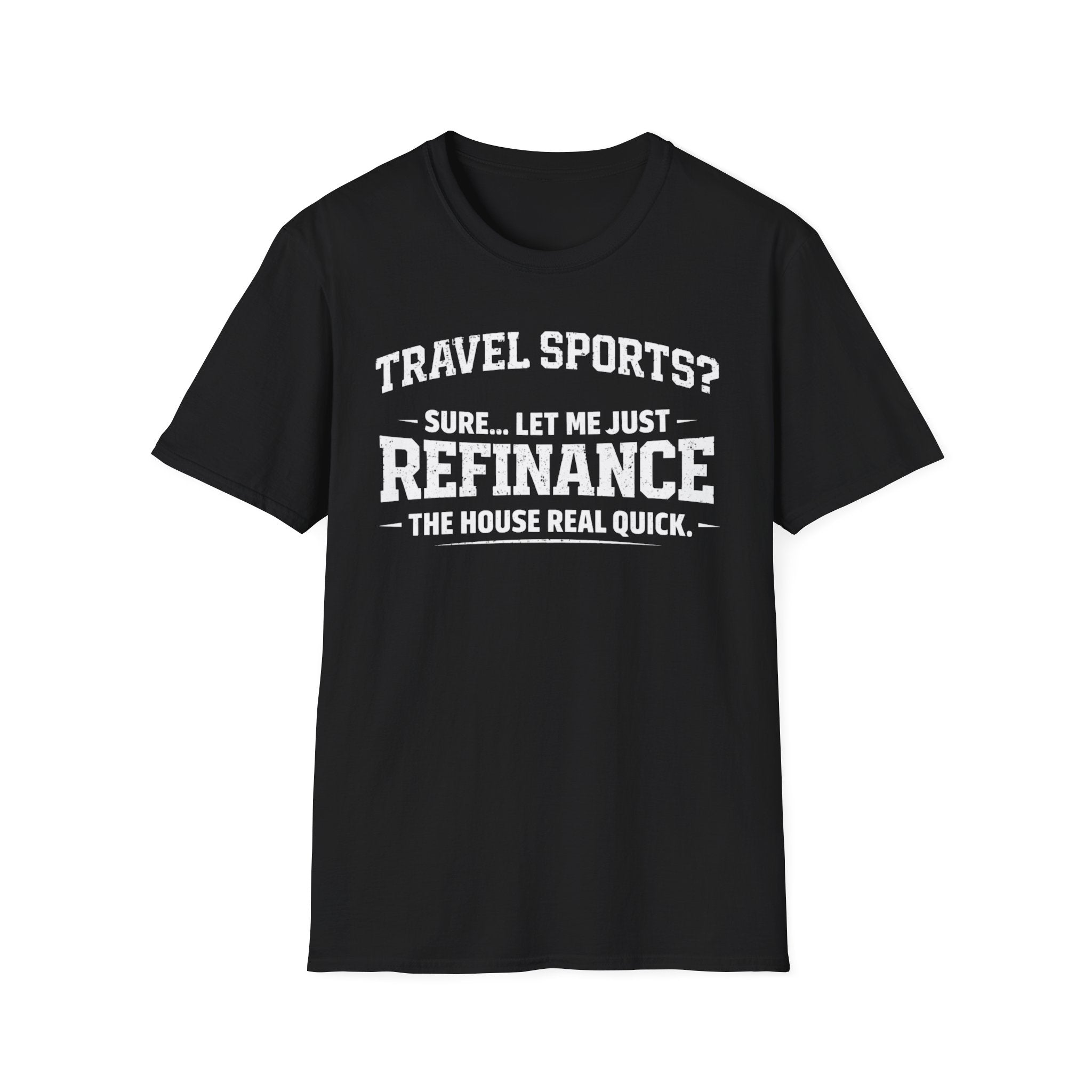 Travel Sports Refinance T-Shirt