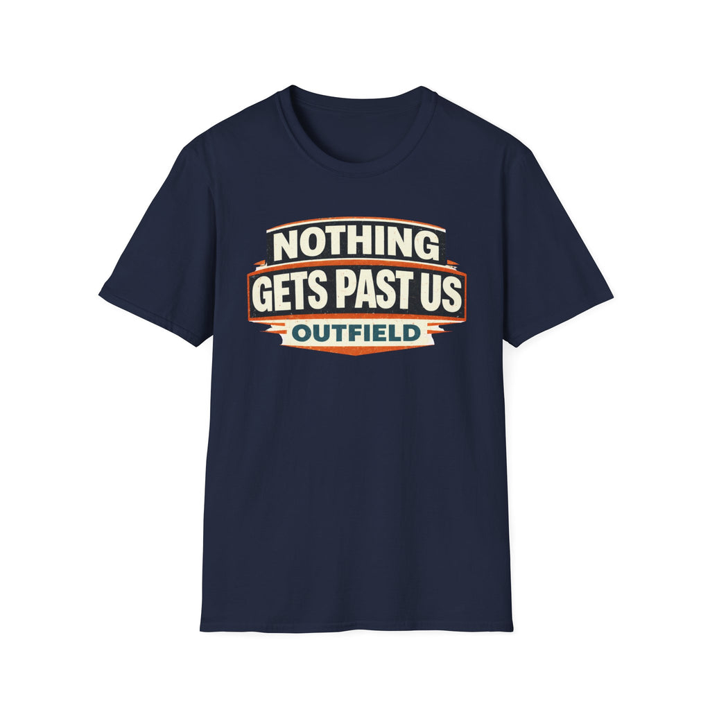 Nothing Gets Past Us Outfield T-Shirt