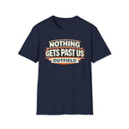 Nothing Gets Past Us Outfield T-Shirt