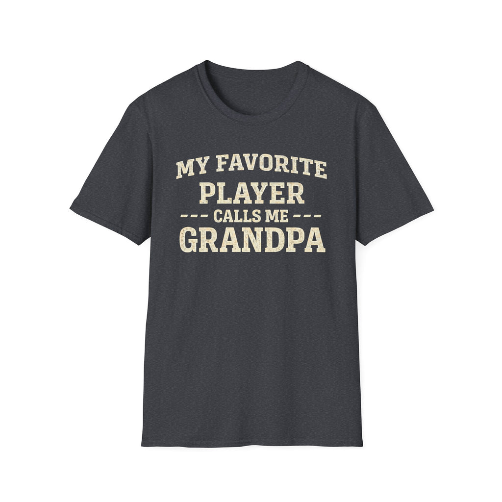 Favorite Player Grandpa T-Shirt