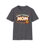 Game Changer Mom Basketball T-Shirt