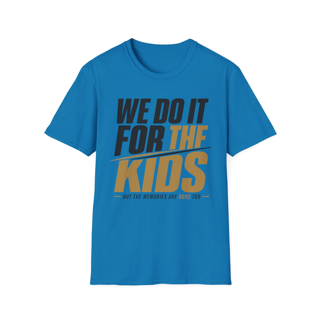 For The Kids T-Shirt