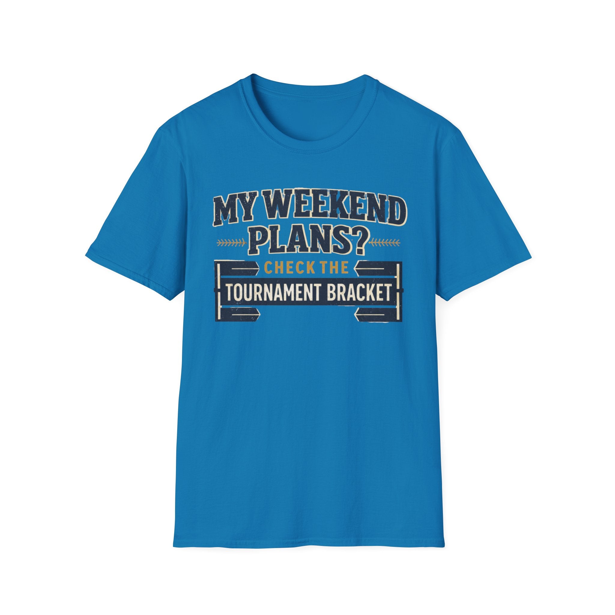 My Weekend Plans T-Shirt