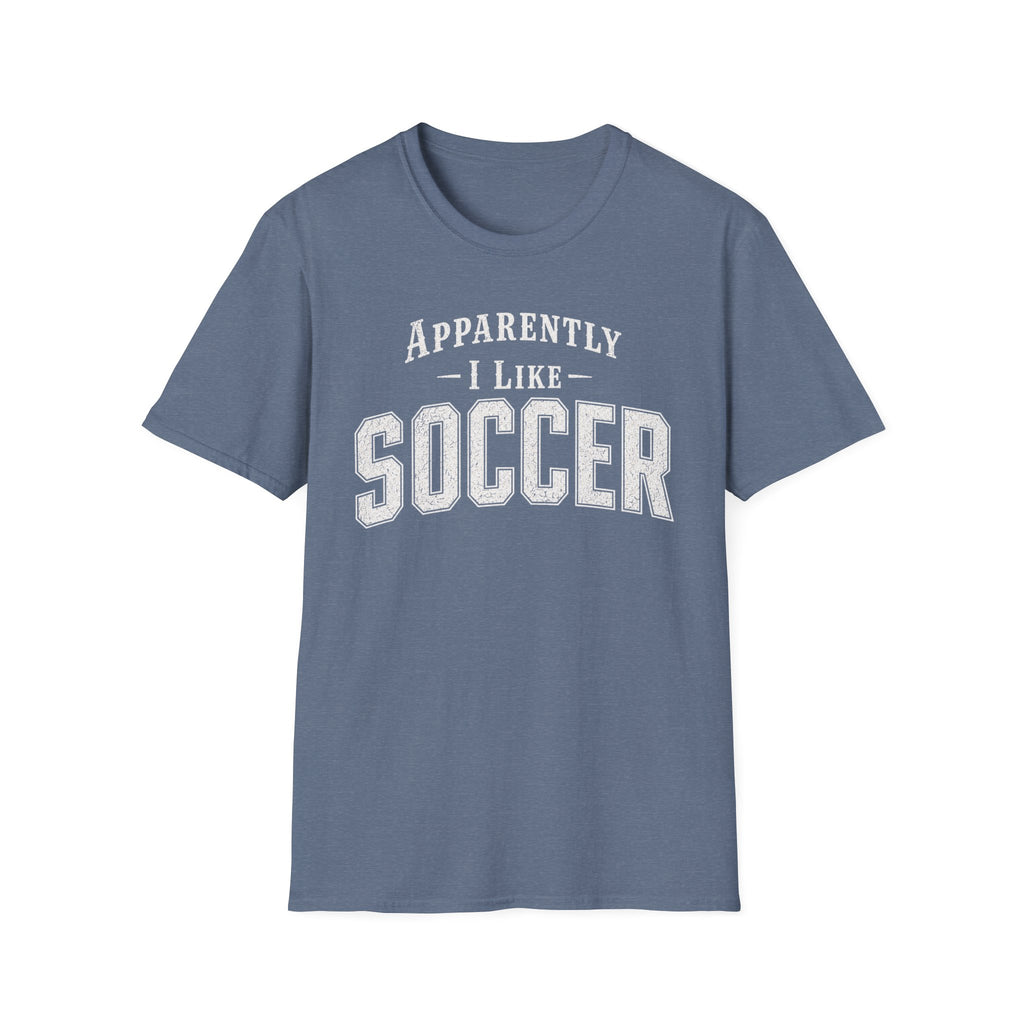 Sarcastic Soccer T-Shirt
