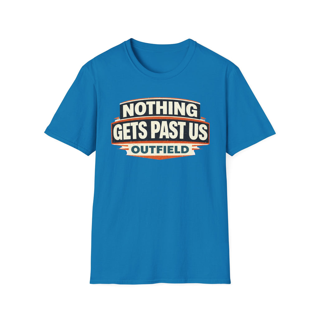 Nothing Gets Past Us Outfield T-Shirt