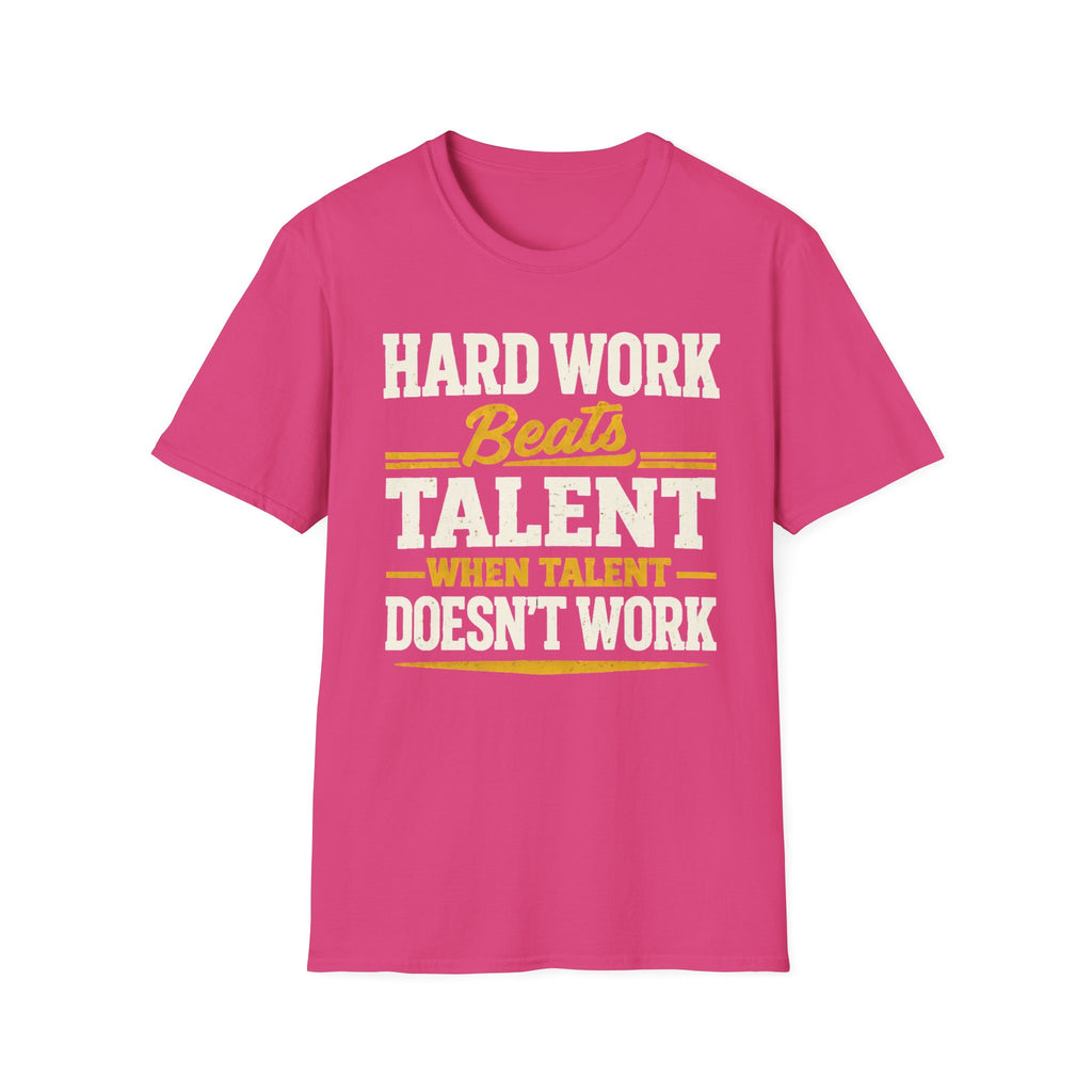 Hard Work T-Shirt