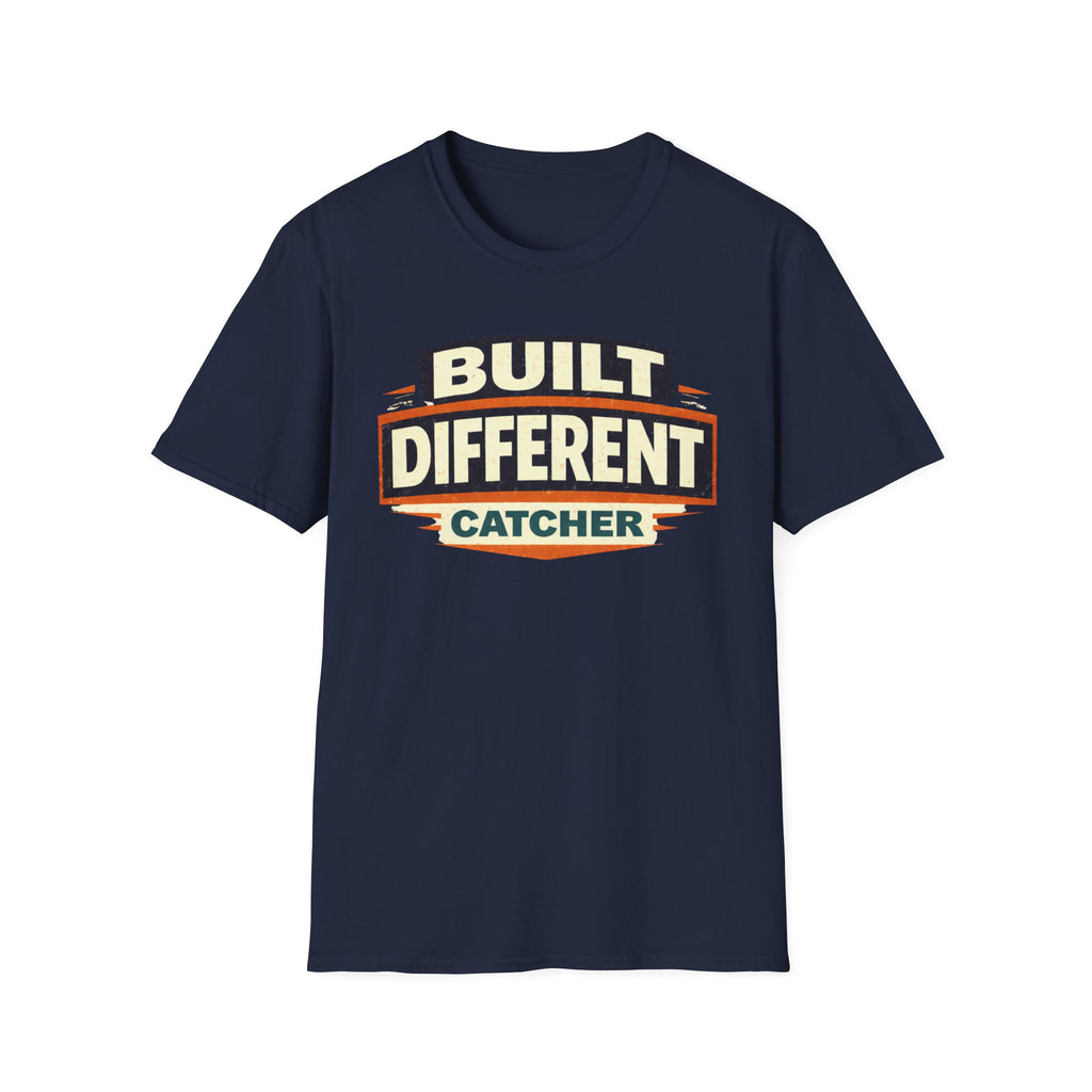 Built Different Catcher T-Shirt