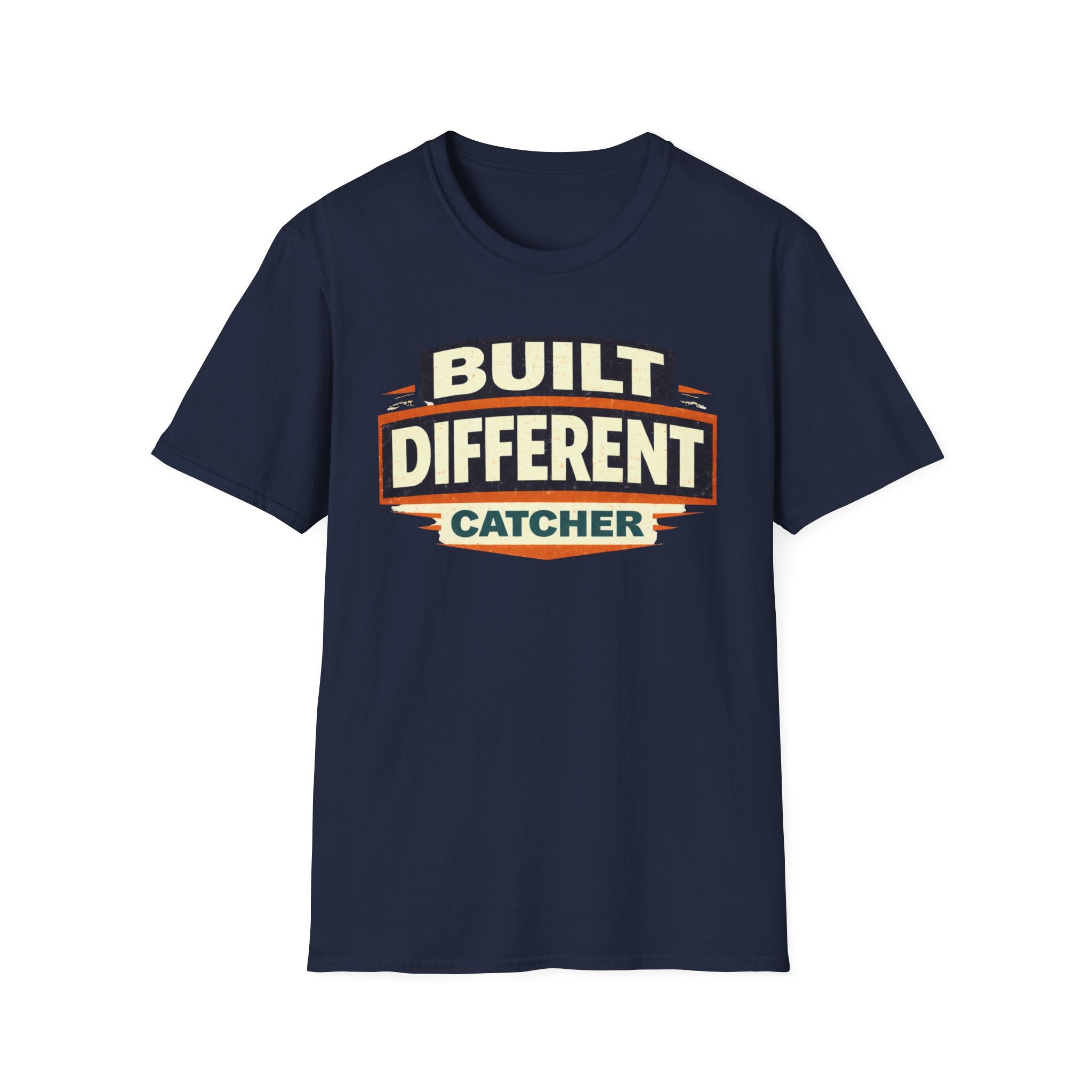 Built Different Catcher T-Shirt