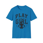 Play Like A Girl T-Shirt