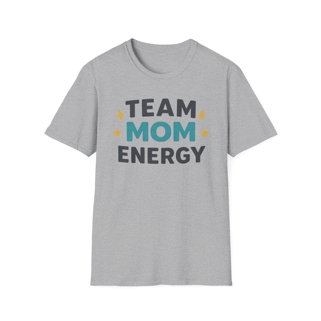 Team Mom Energy T-Shirt