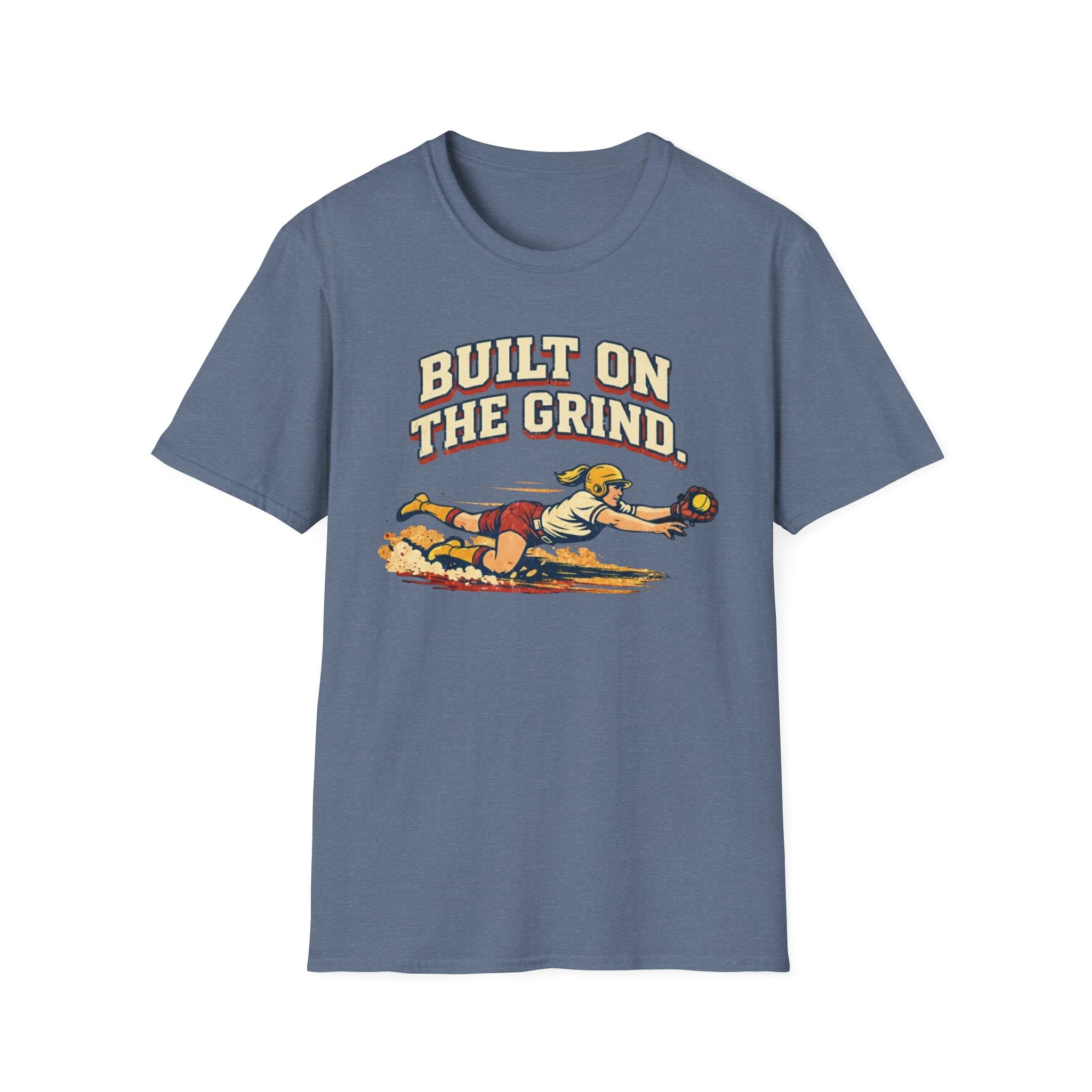 Built On The Grind Softball T-Shirt