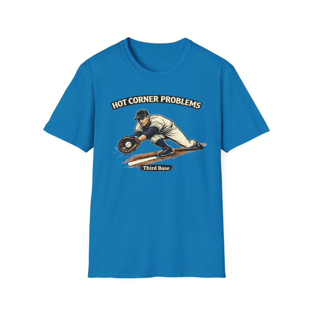 Hot Corner Problems Graphic T-Shirt