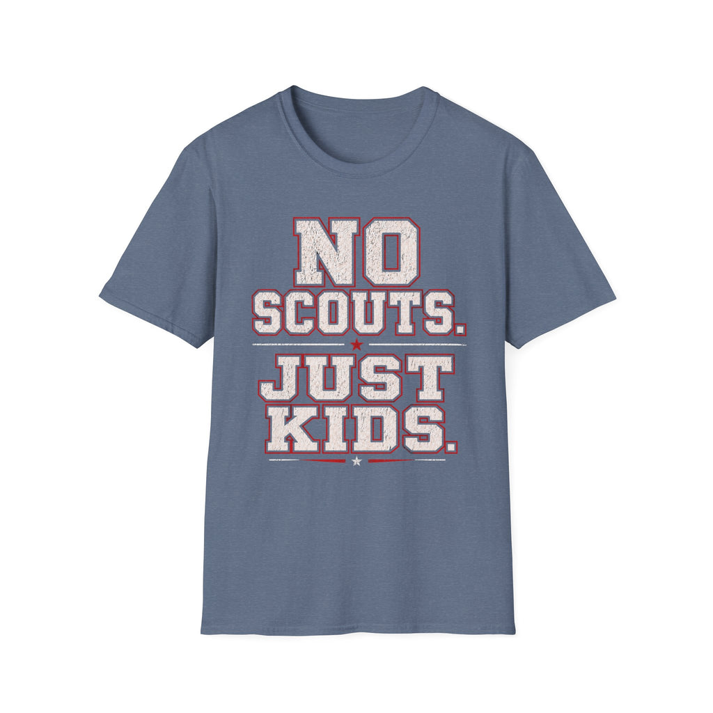 No Scouts Just Kids T-Shirt