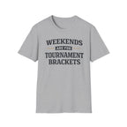 Weekend Tournament T-Shirt