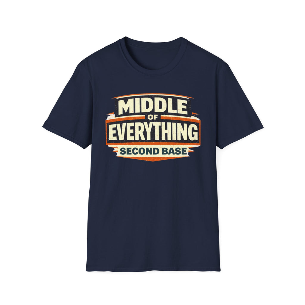 Middle of Everything Second Base T-Shirt