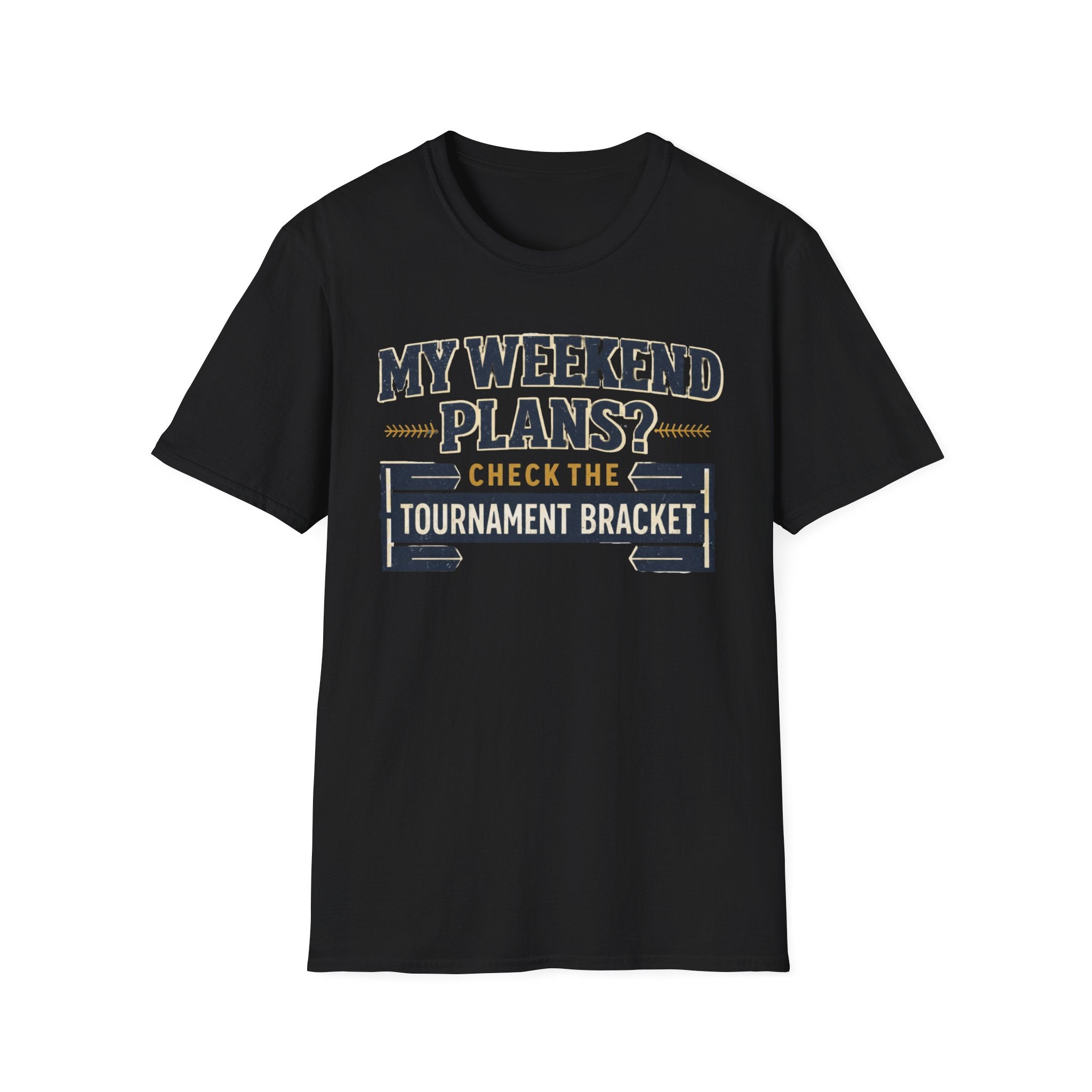 My Weekend Plans T-Shirt