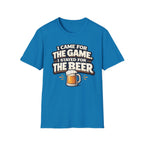 Stayed For The Beer T-Shirt