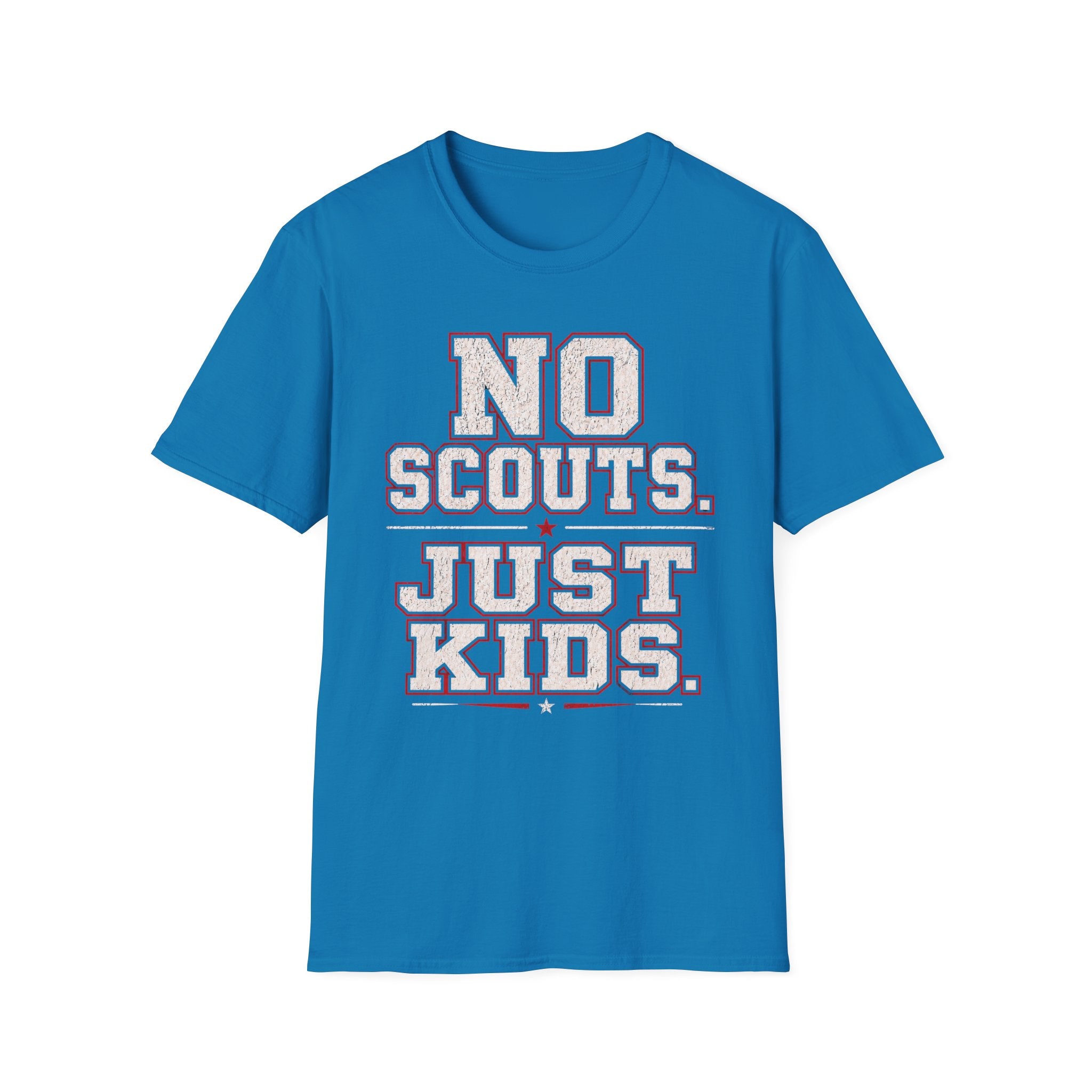 No Scouts Just Kids T-Shirt