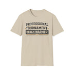 Tournament Bench Warmer T-Shirt