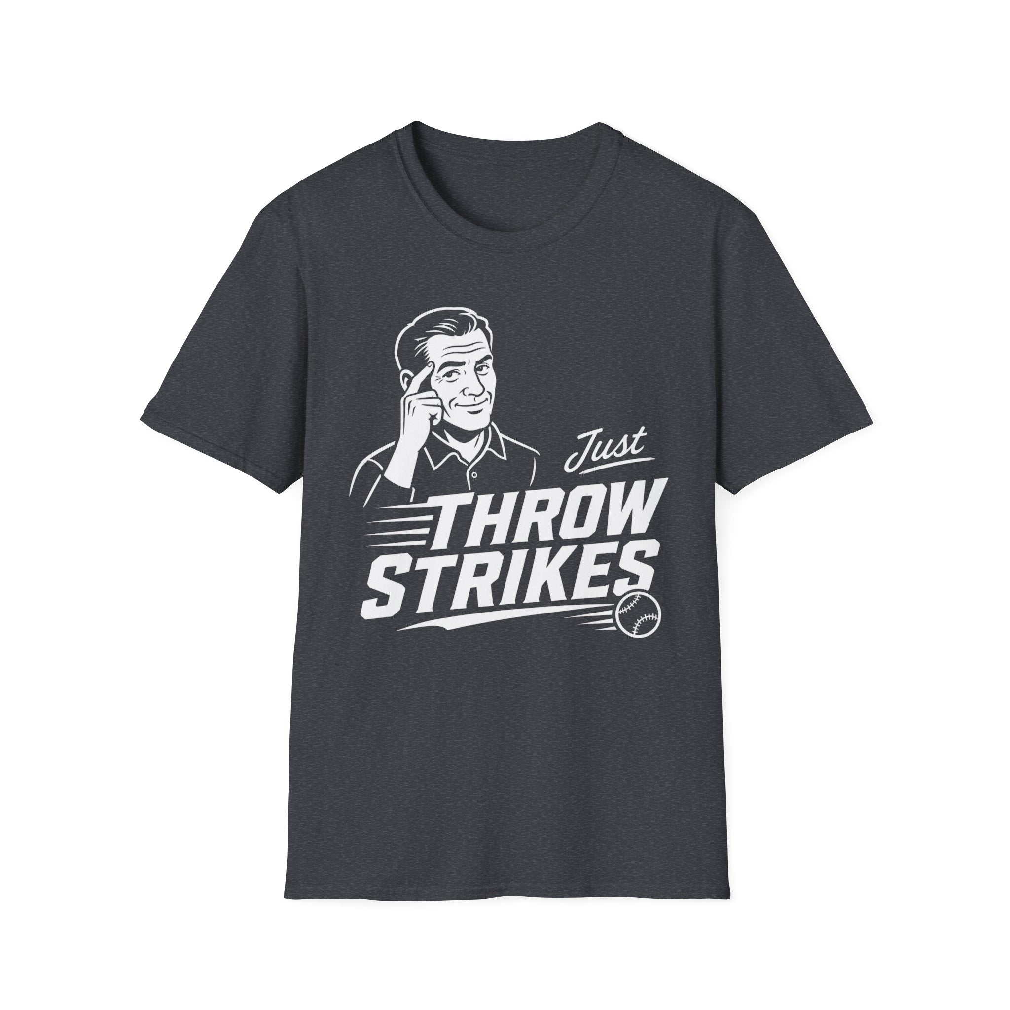Just Throw Strikes T-Shirt