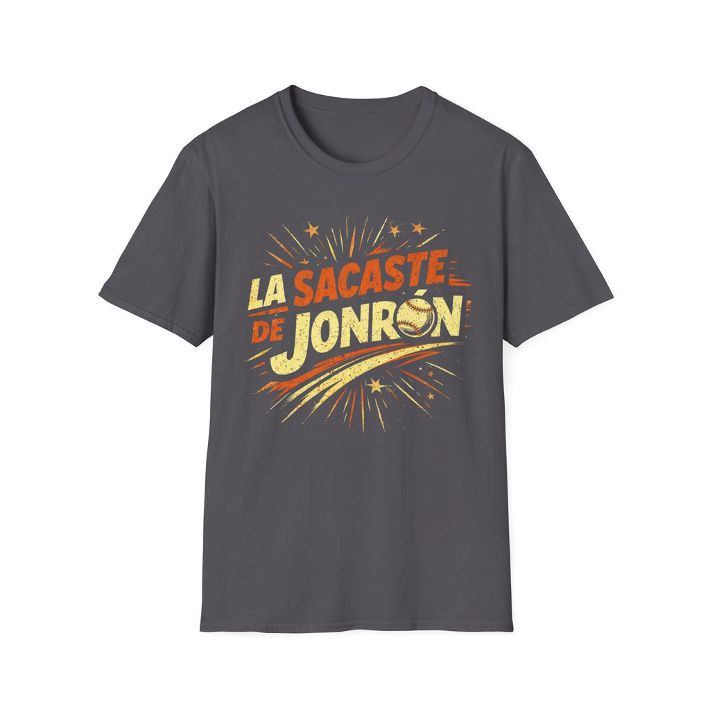 La Sacaste De Jonrón T-Shirt