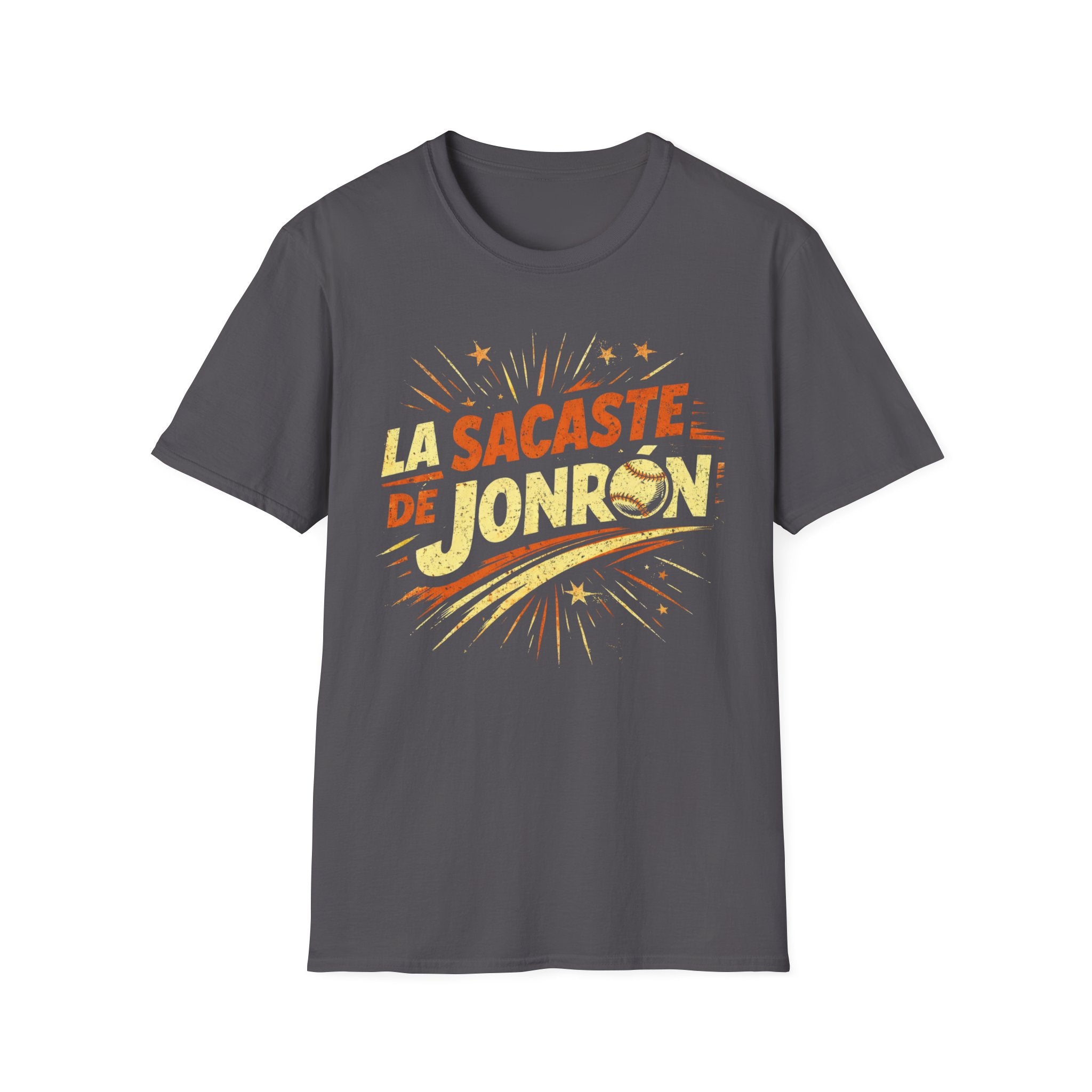 La Sacaste De Jonrón T-Shirt