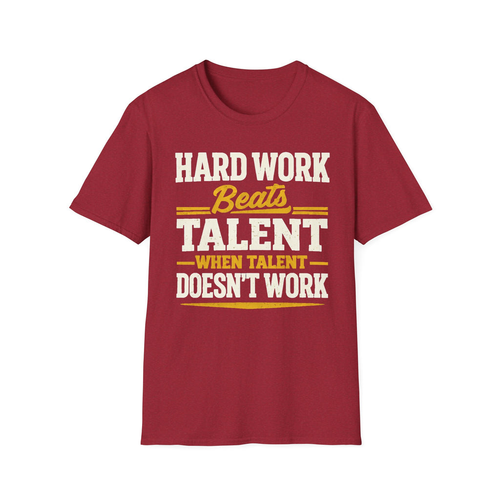 Hard Work T-Shirt