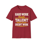 Hard Work T-Shirt