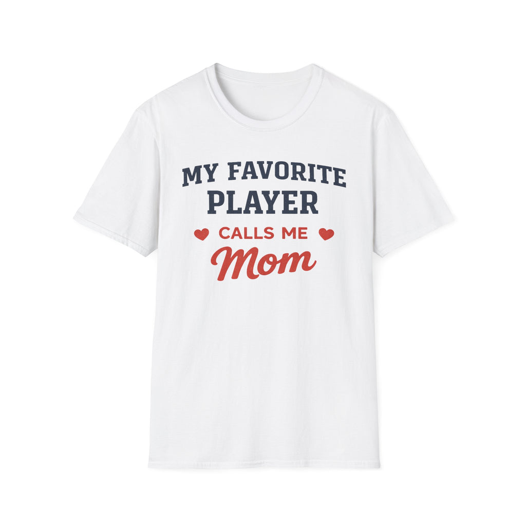 My Favorite Player Mom T-Shirt