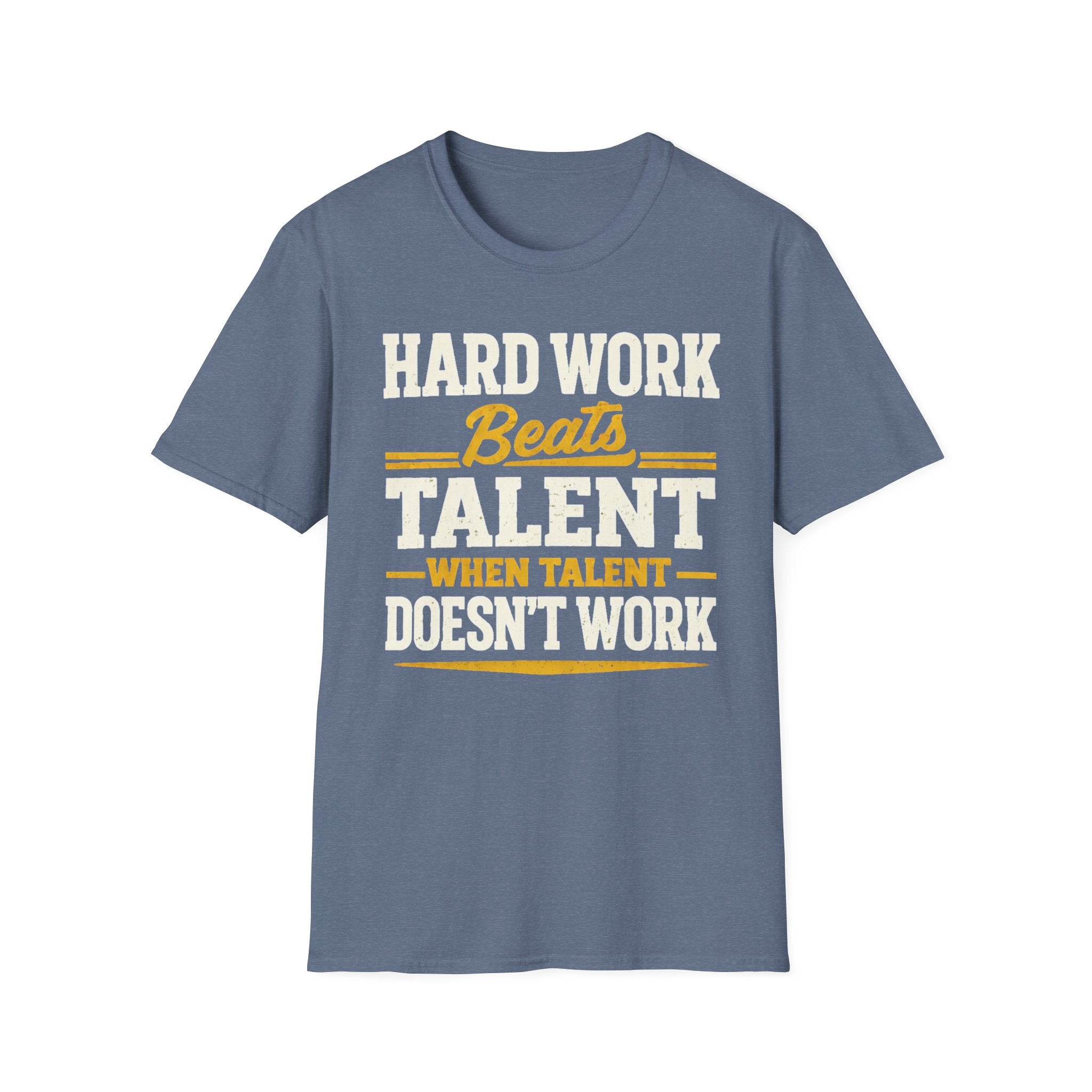 Hard Work T-Shirt