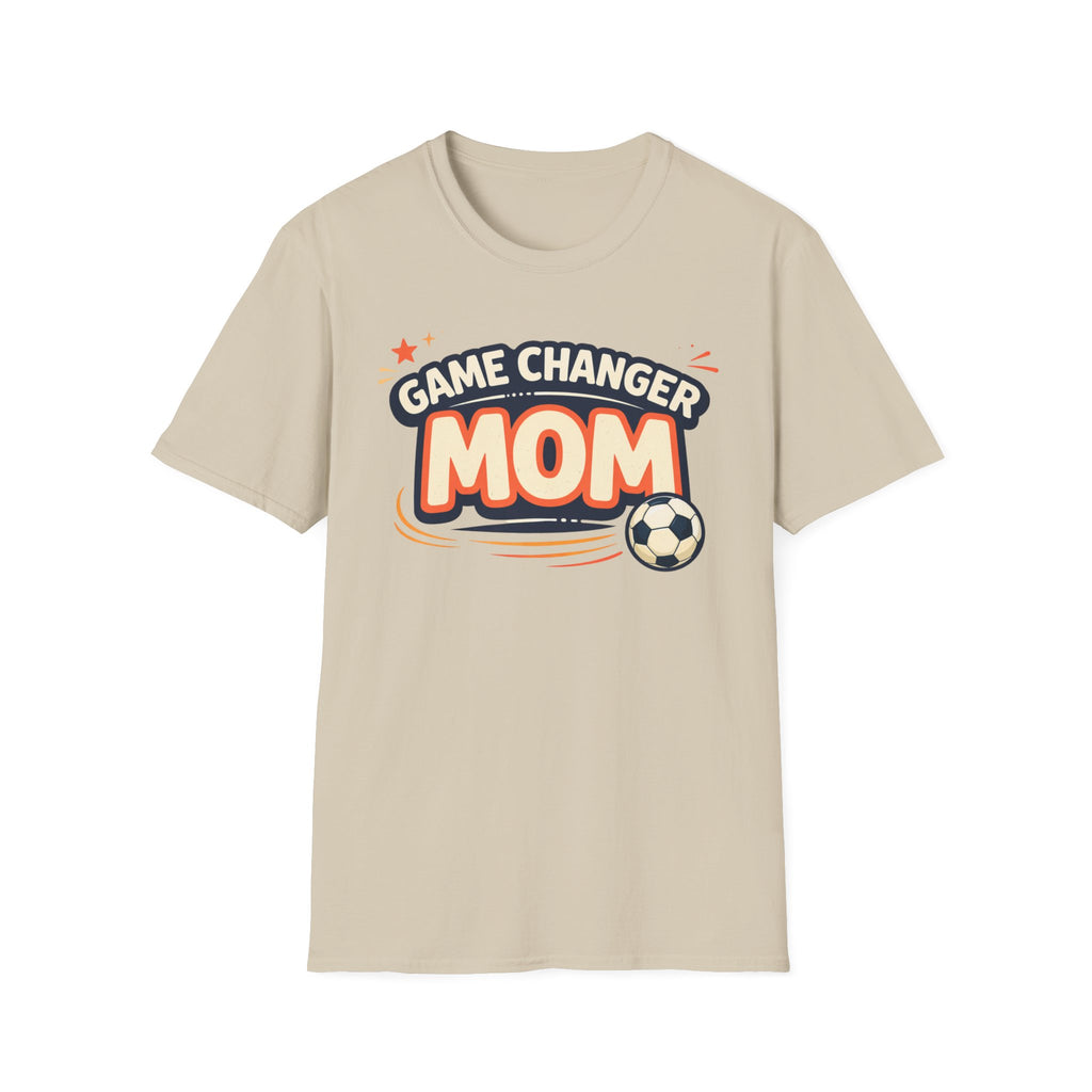 Game Changer Mom Soccer T-Shirt