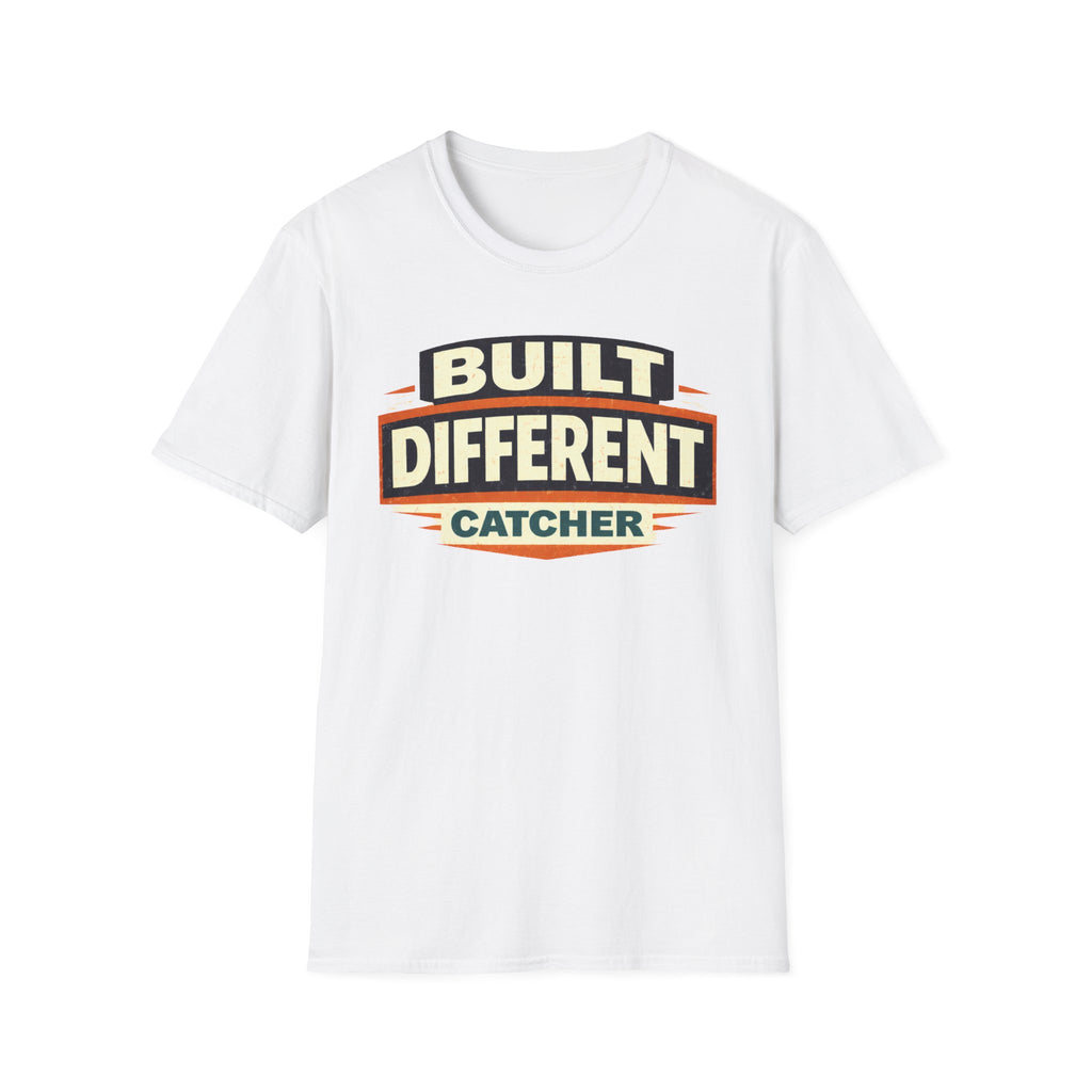 Built Different Catcher T-Shirt