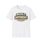 Built Different Catcher T-Shirt