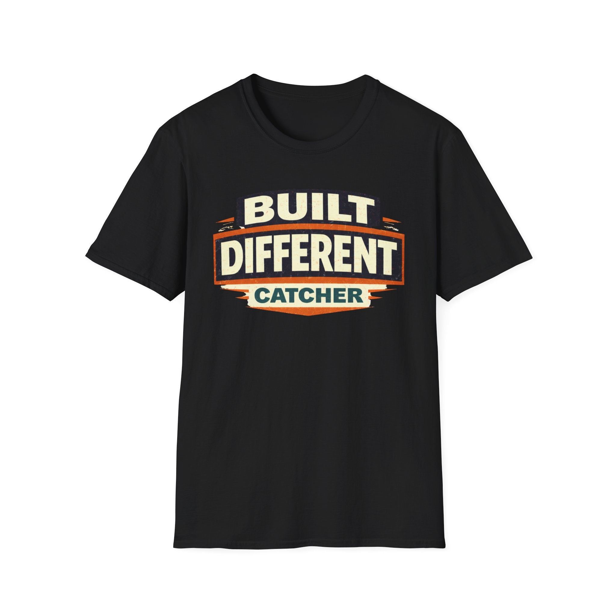 Built Different Catcher T-Shirt