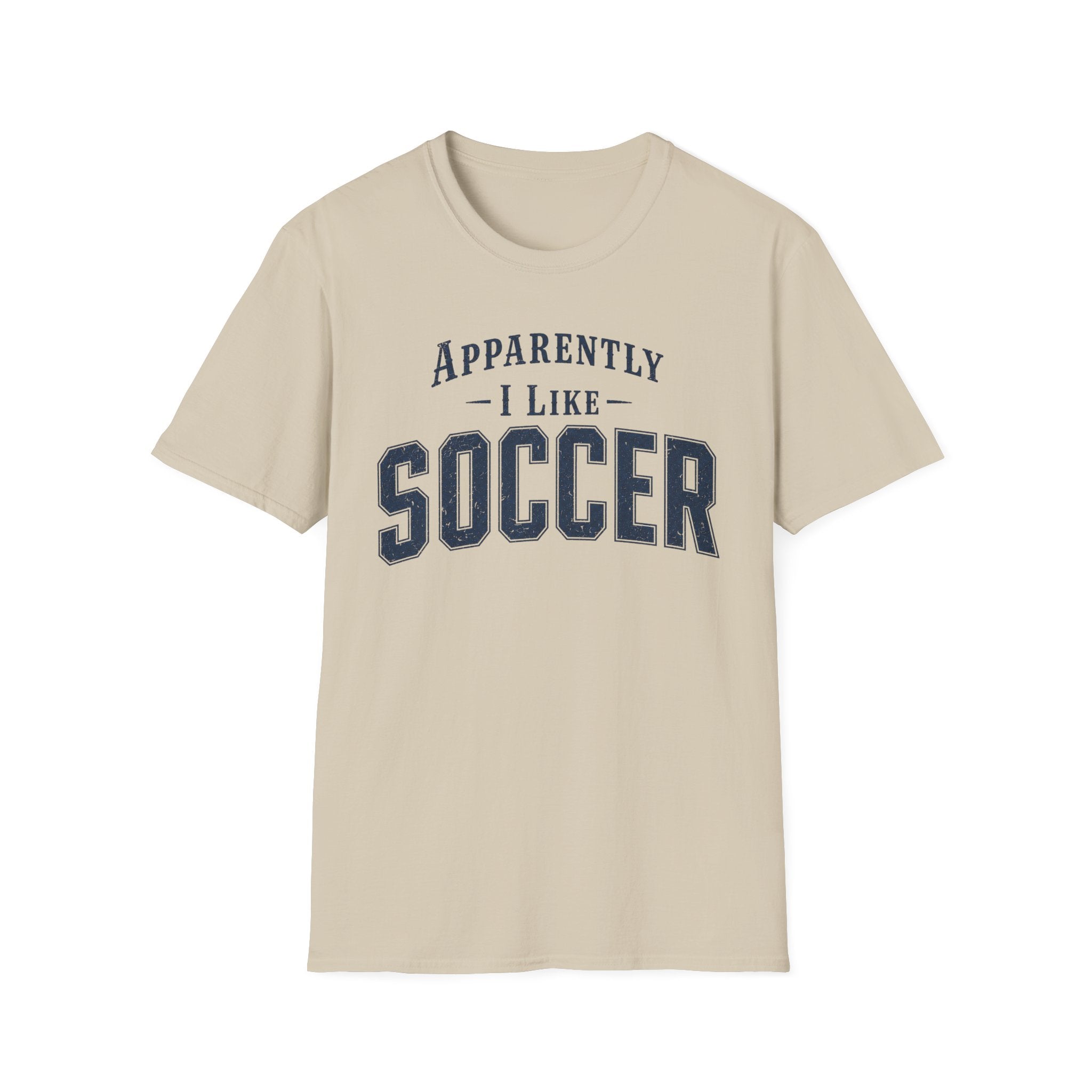 Sarcastic Soccer T-Shirt