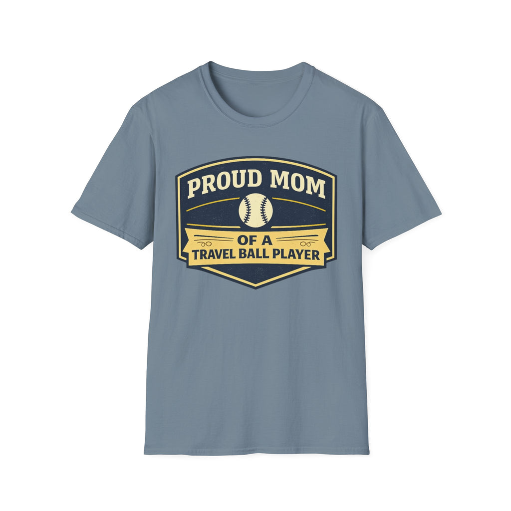 Proud Mom Travel Ball T-Shirt