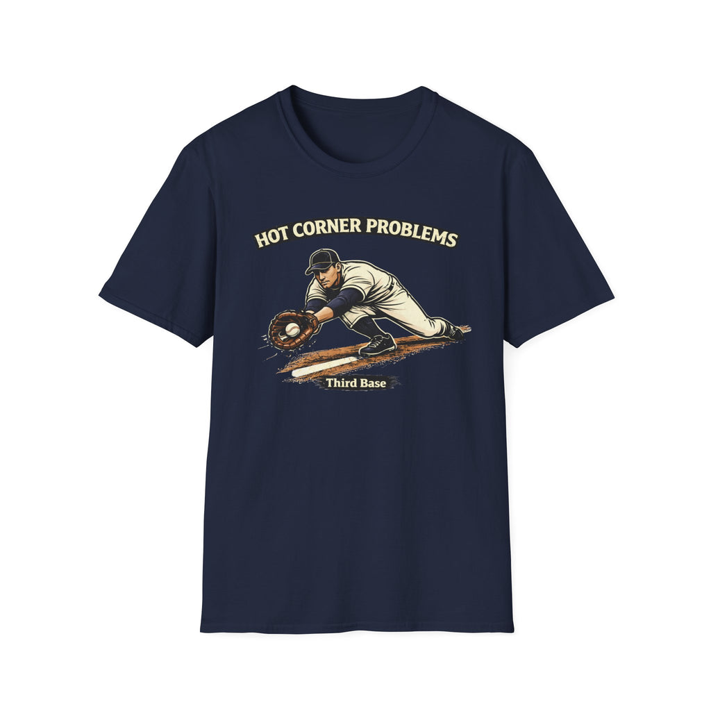 Hot Corner Problems Graphic T-Shirt
