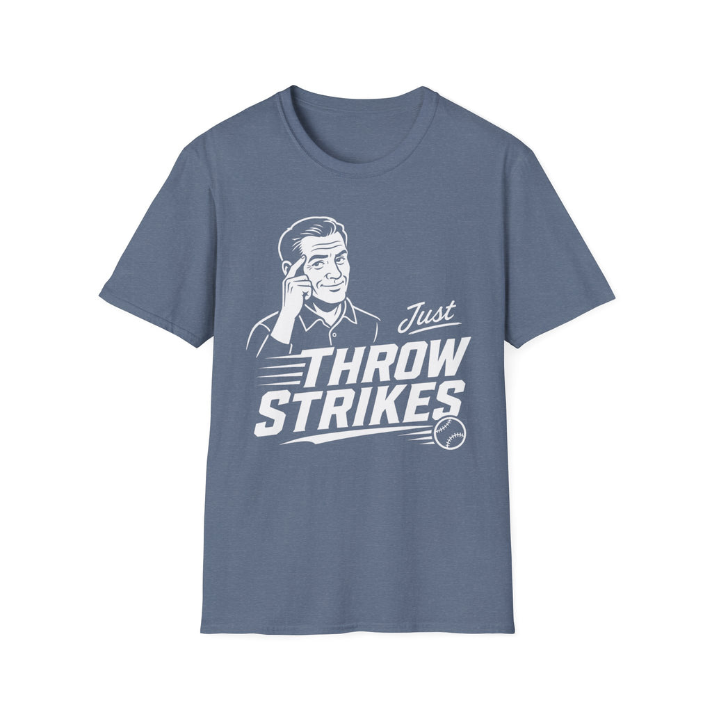 Just Throw Strikes T-Shirt