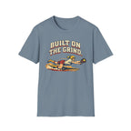 Built On The Grind Softball T-Shirt