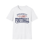 Sarcastic Football T-Shirt