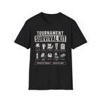 Tournament Survival Kit T-Shirt