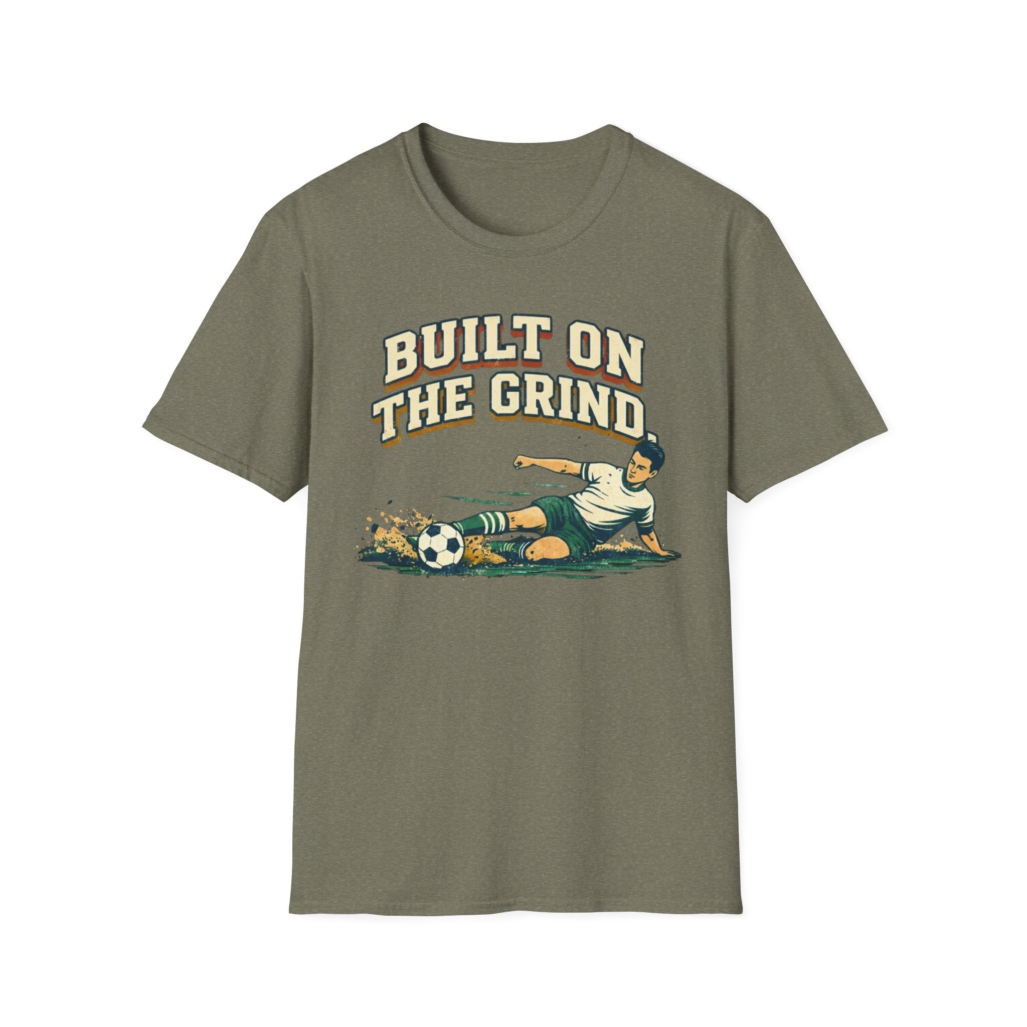 Built On The Grind Soccer T-Shirt