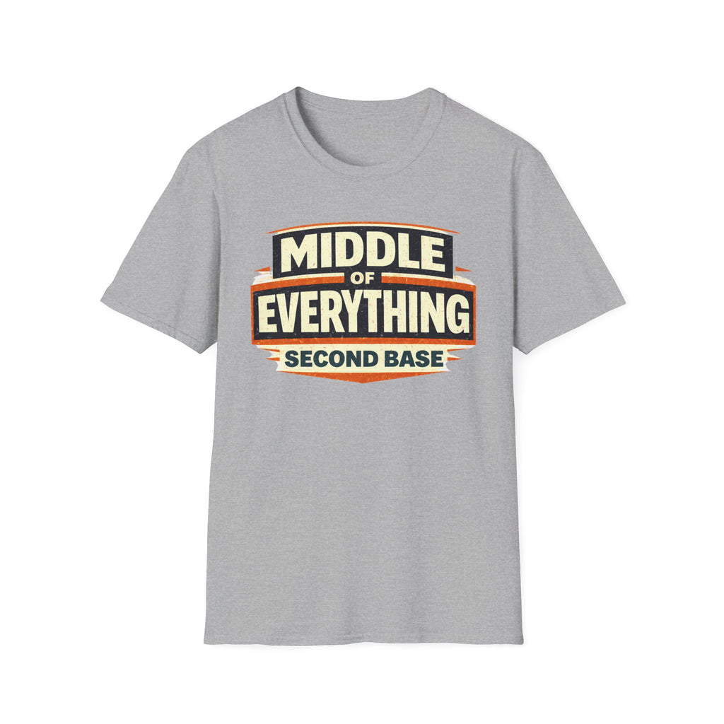 Middle of Everything Second Base T-Shirt