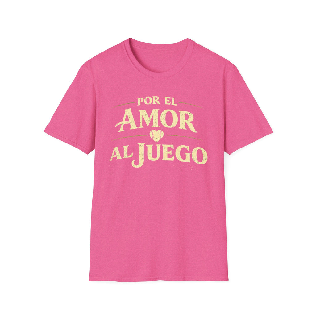 Por El Amor Al Juego T-Shirt