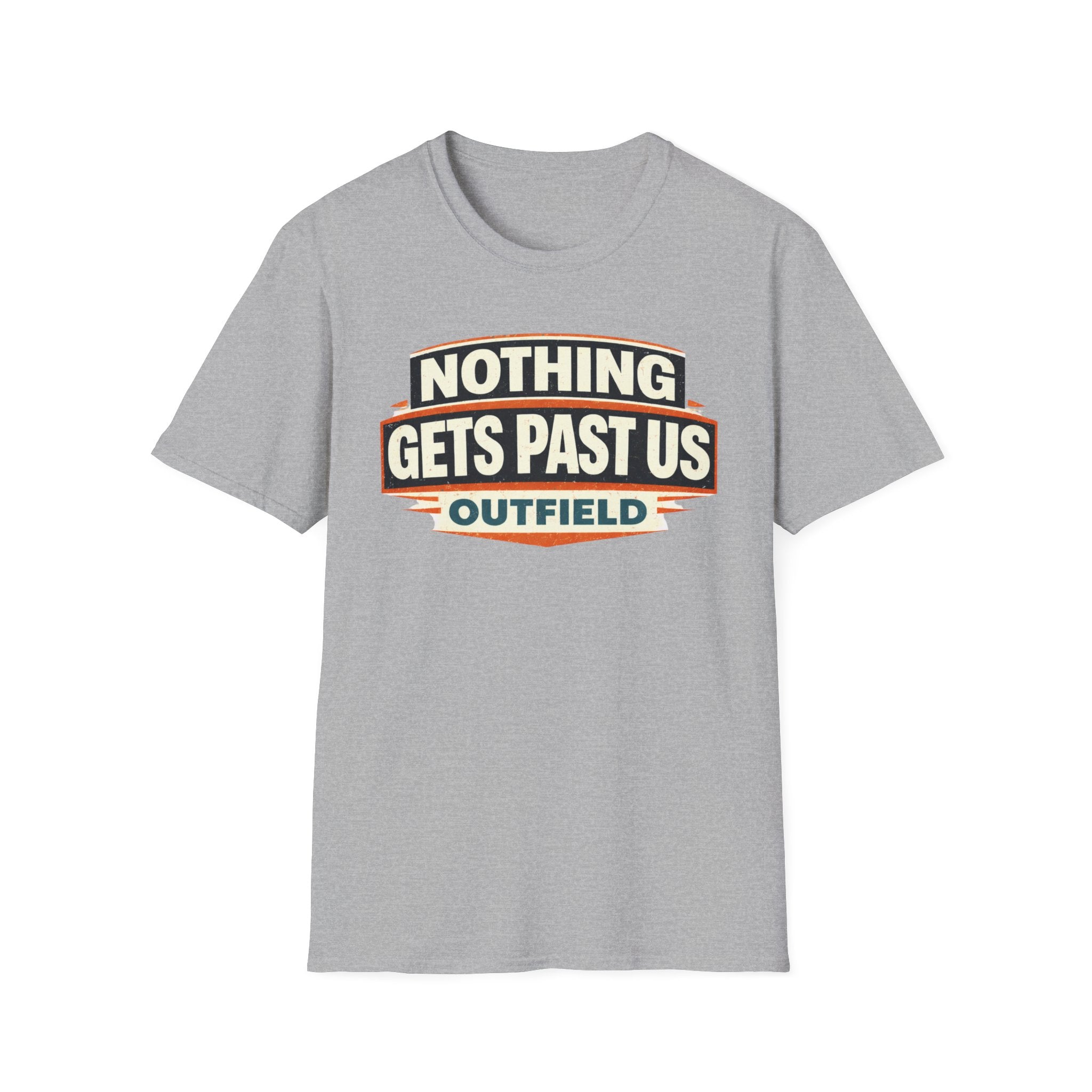 Nothing Gets Past Us Outfield T-Shirt