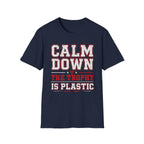 Calm Down Trophy T-Shirt