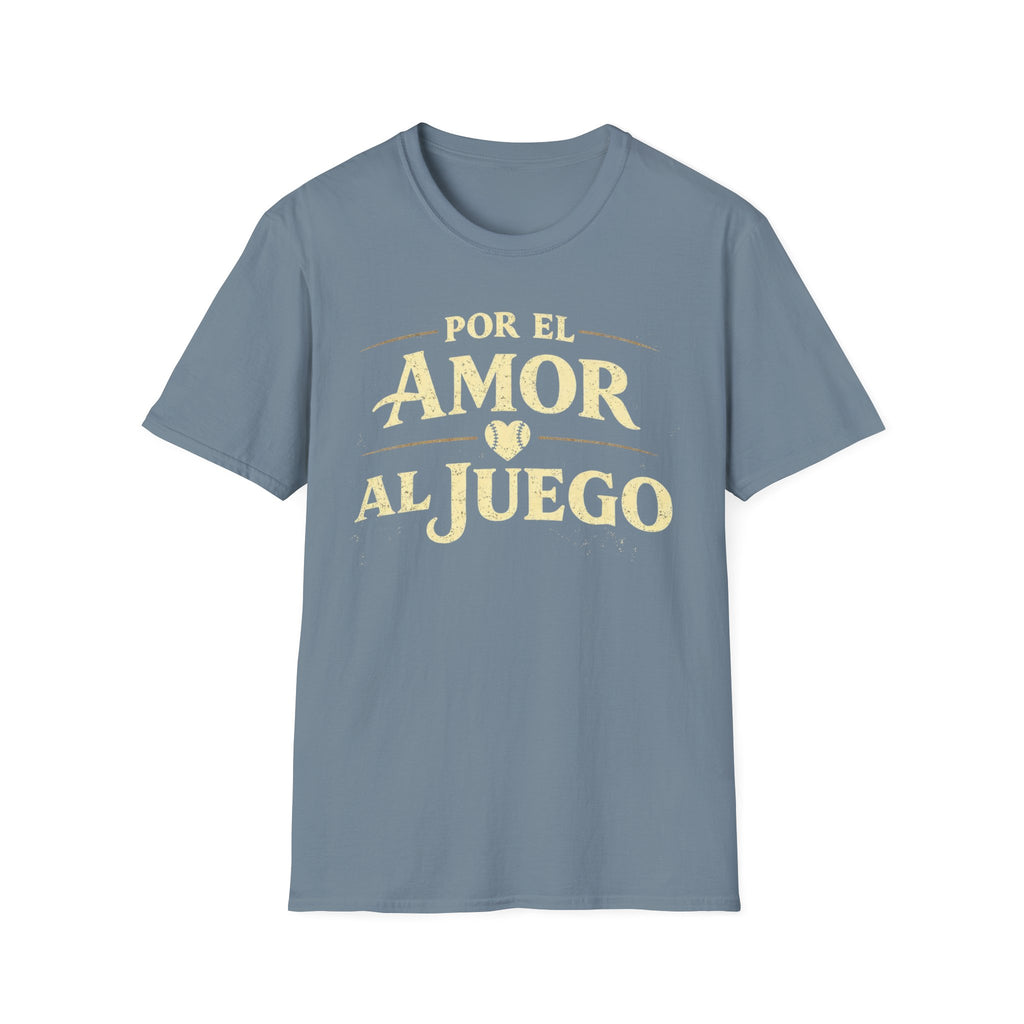 Por El Amor Al Juego T-Shirt