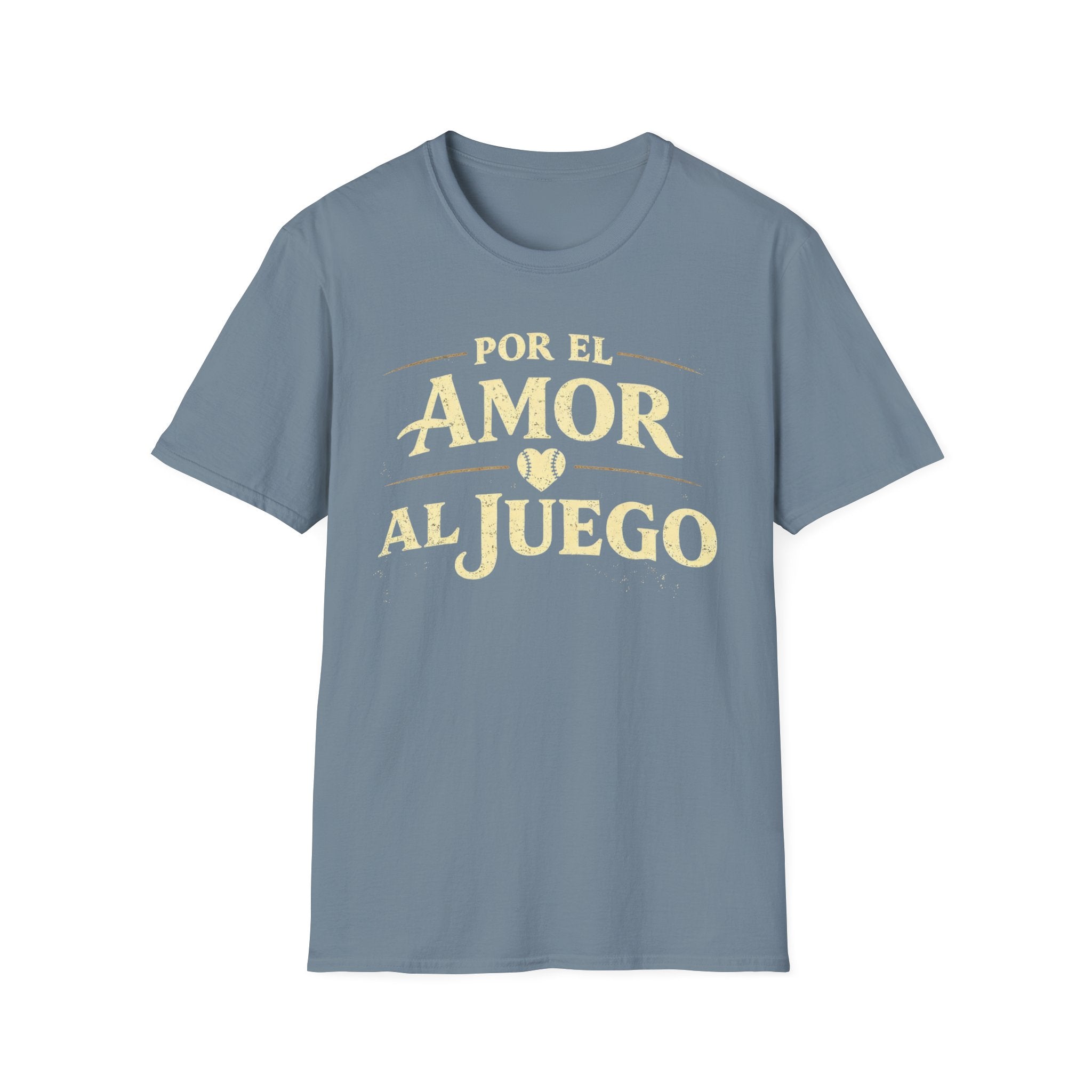 Por El Amor Al Juego T-Shirt